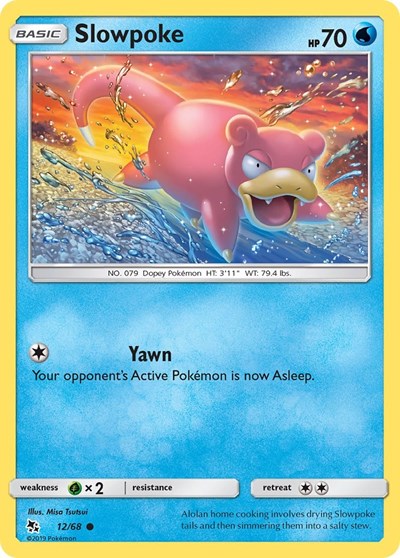 Hidden Fates - 012/068 Slowpoke Common