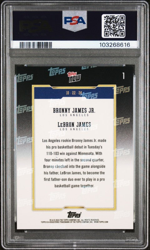2024 Topps Now #1 Bronny James/LeBron James PSA 10