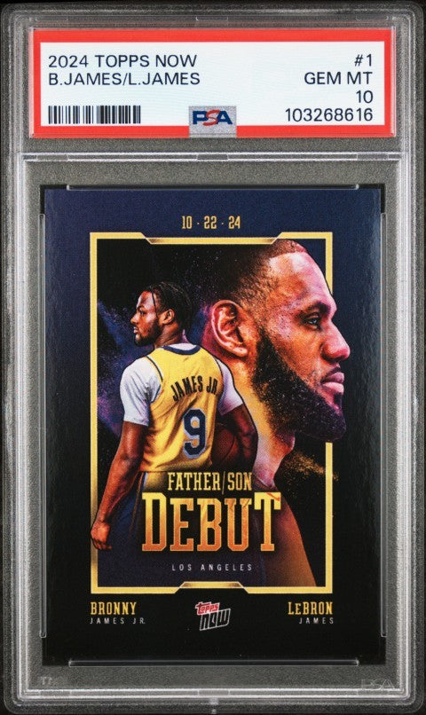 2024 Topps Now #1 Bronny James/LeBron James PSA 10