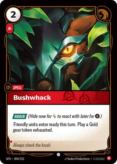 Riftbound Spiritforged - 004/221 Bushwhack Common
