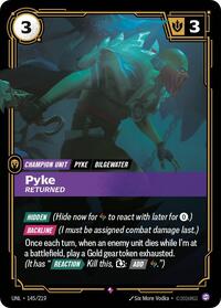 Riftbound- Unleashed - Pyke - Returned 145/219 Rare