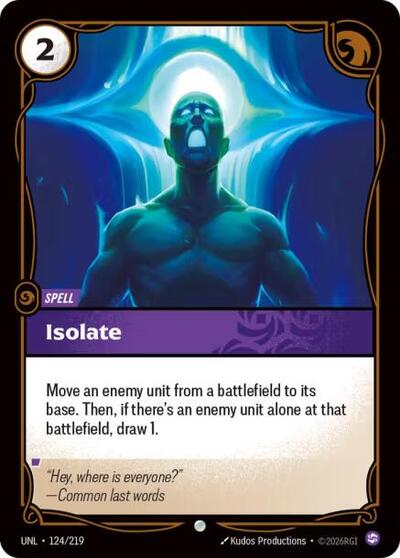 Riftbound - Unleashed - Isolate 124/219 Common