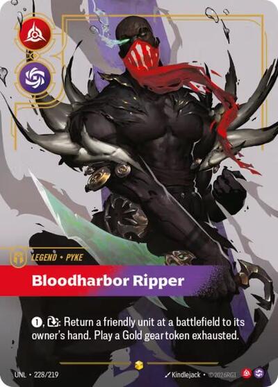 Riftbound- Unleashed - Pyke - Bloodharbor Ripper (Overnumbered) 228/219 Showcase