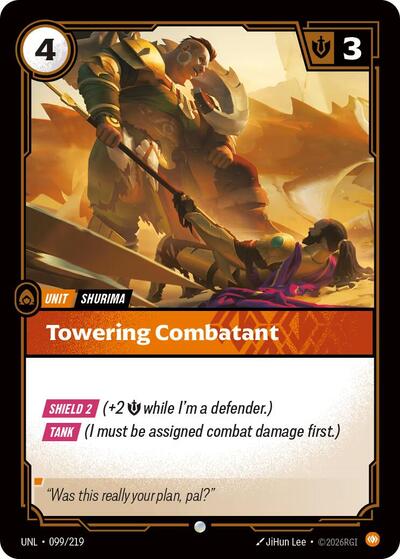 Riftbound - Unleashed - Towering Combatant 099/219 Common