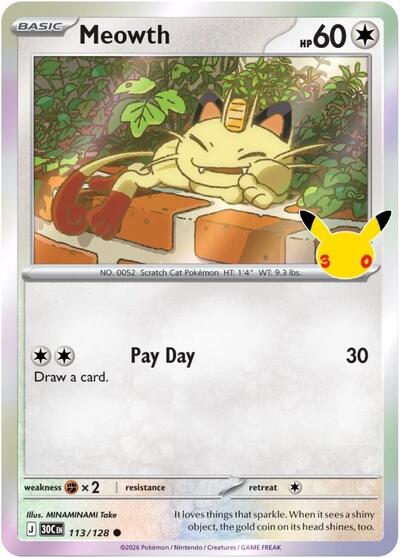 30th Celebration - 113/128 Meowth Common