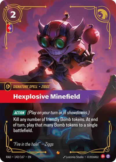 Radiance - 142/167 Hexplosive Minefield Epic