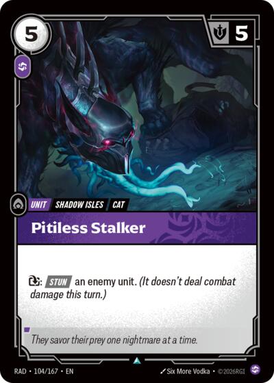 Radiance - 104/167 Pitiless Stalker Uncommon