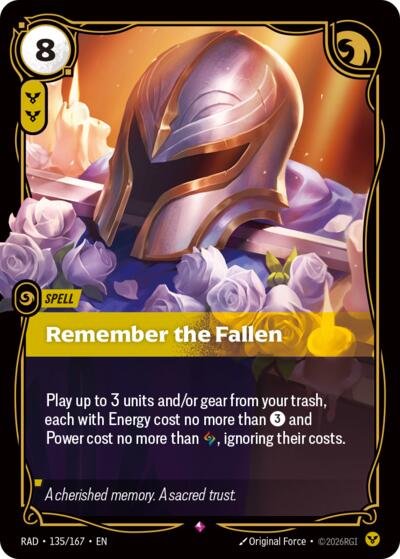 Radiance - 135/167 Remember the Fallen Rare