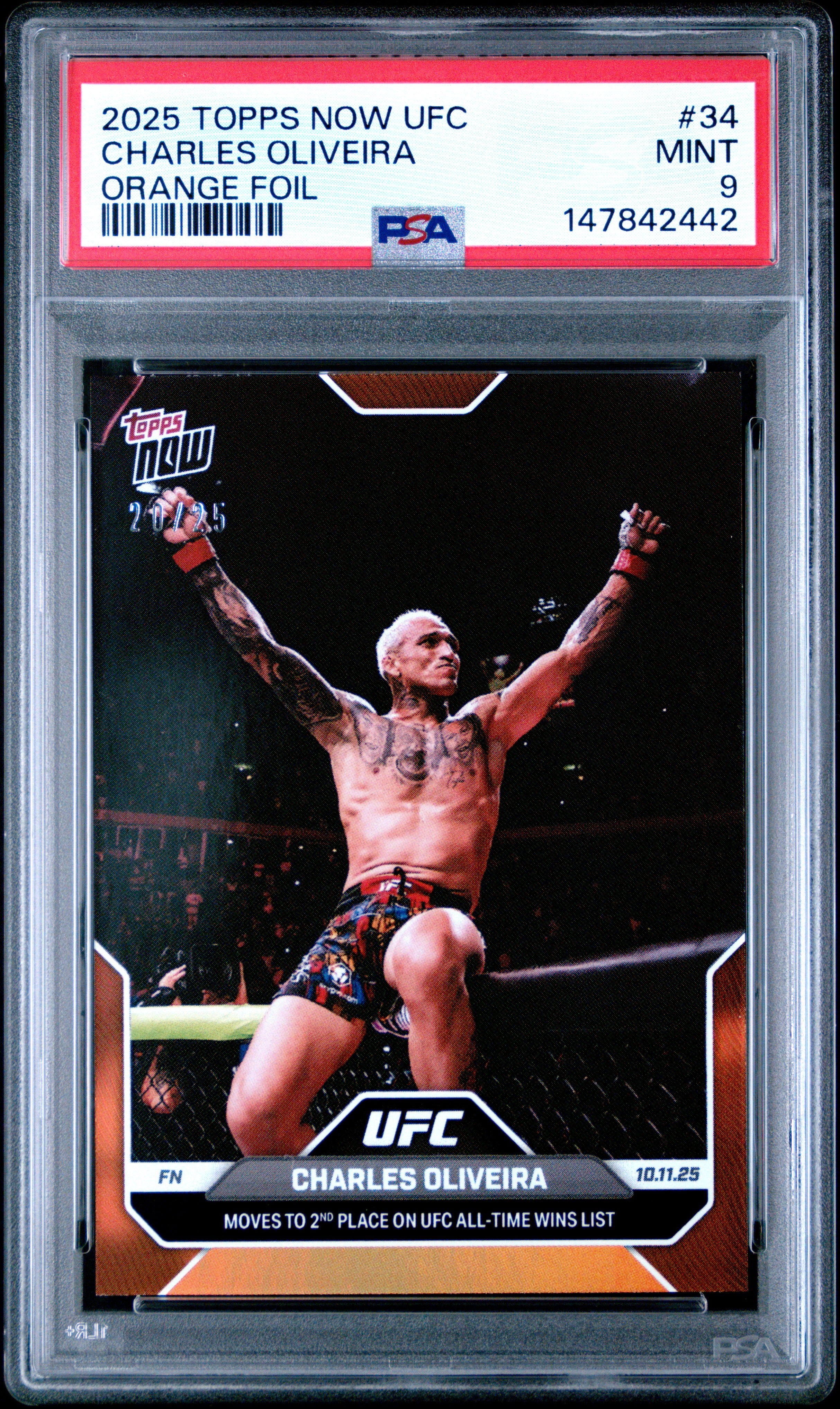 2025 TOPPS NOW UFC #34 CHARLES OLIVEIRA ORANGE FOIL PSA 9