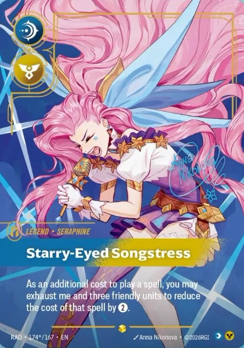 Radiance - 174*/167 Seraphine, Starry-Eyed Songstress (Signature) Showcase