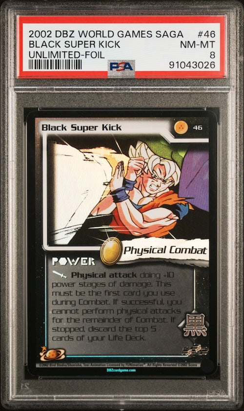 2002 Score Dragon Ball Z World Games Saga #46 Black Super Kick Unlimited-Foil PSA 8