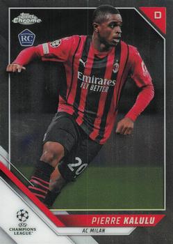 2021-22 Topps Chrome UEFA Champions League #67 Pierre Kalulu