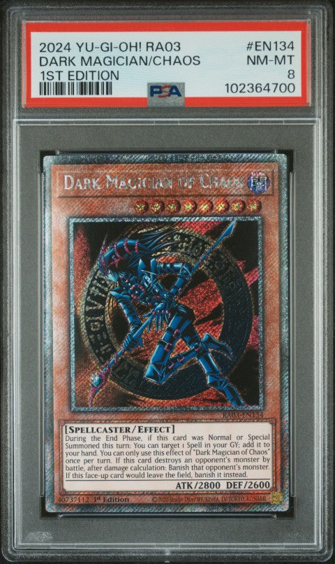 2024 Yu-Gi-Oh! Ra03-Quarter Century Bonanza #EN134 Dark Magician/Chaos 1st Edition PSA 8