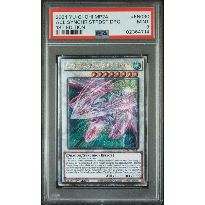 2024 Yu-Gi-Oh! Mp24-25th Anniversary Tin: Dueling Mirrors #EN030 Accel Synchro Stardust Dragon 1st Edition PSA 9