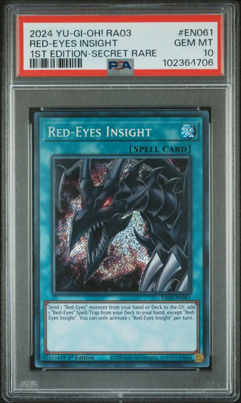 2024 Yu-Gi-Oh! Ra03-Quarter Century Bonanza #EN061 Red-Eyes Insight 1st Edition-Secret Rare PSA 10