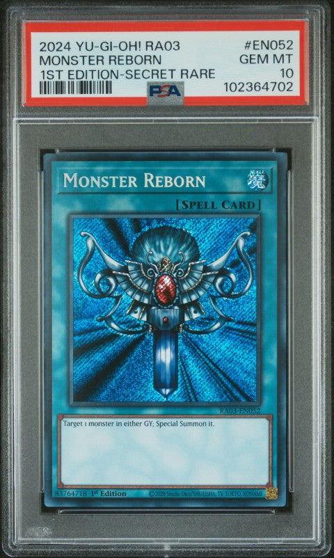 2024 Yu-Gi-Oh! Ra03-Quarter Century Bonanza #EN052 Monster Reborn 1st Edition-Secret Rare PSA 10