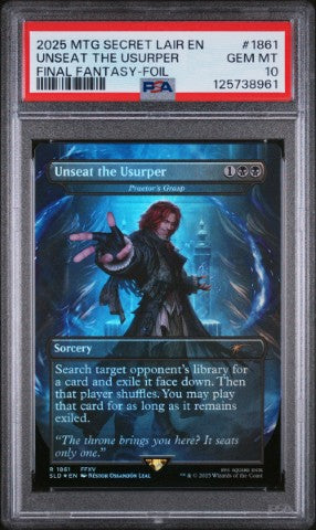 2025 Magic The Gathering Secret Lair Drop #1861 Unseat The Usurper Final Fantasy-Foil PSA 10