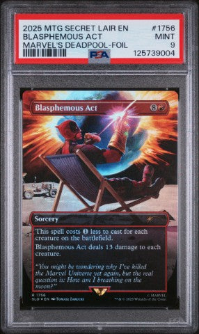 2025 Magic The Gathering Secret Lair Drop #1756 Blasphemous Act Marvel'S Deadpool-Foil PSA 9