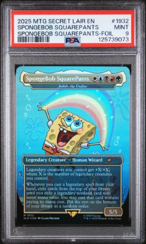 2025 Magic The Gathering Secret Lair Drop #1932 Spongebob Squarepants Spongebob Squarepants-Foil PSA 9
