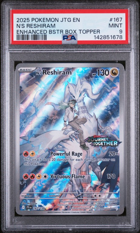2025 Pokemon Jtg En-Journey Together #167 N'S Reshiram Enhanced Bstr Box Topper PSA 9