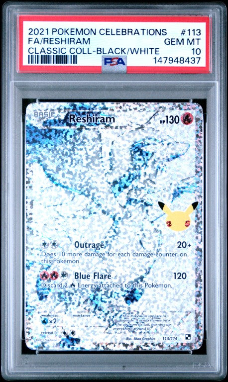 2021 Pokemon Celebrations Classic Collection #113 Fa/Reshiram Classic Coll-Black/White PSA 10