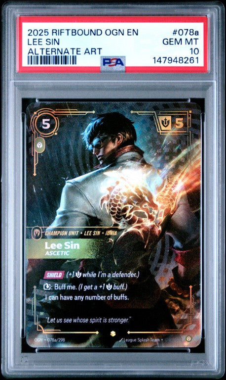 2025 Riftbound: League Of Legends Ogn-Origins #078a Lee Sin Alternate Art PSA 10