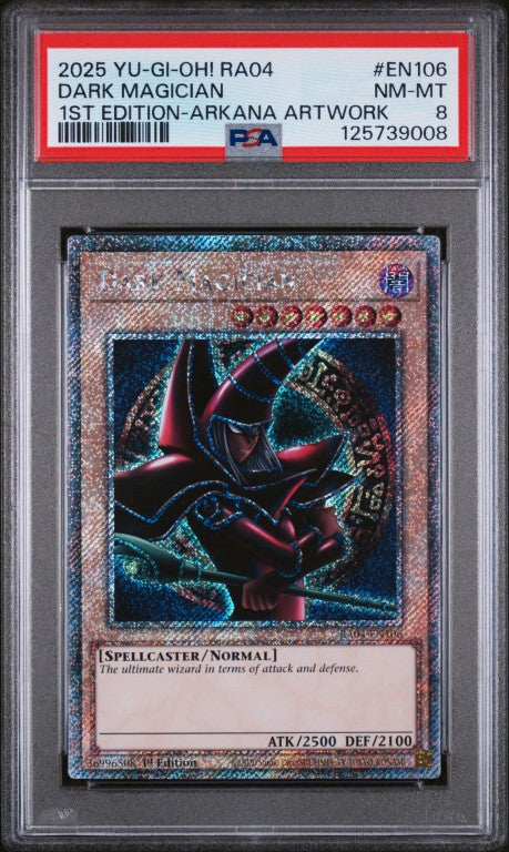 2025 Yu-Gi-Oh! Ra04-Quarter Century Stampede #EN106 Dark Magician 1st Edition-Arkana Artwork PSA 8