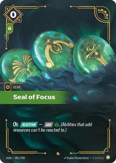 Riftbound - Origins - 081/298 Seal of Focus Epic