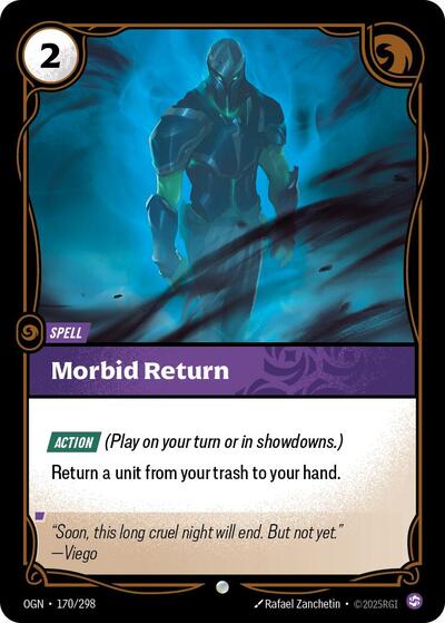 Riftbound - Origins - 170/298 Morbid Return Common