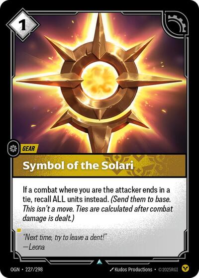 Riftbound - Origins - 227/298 Symbol of the Solari Uncommon