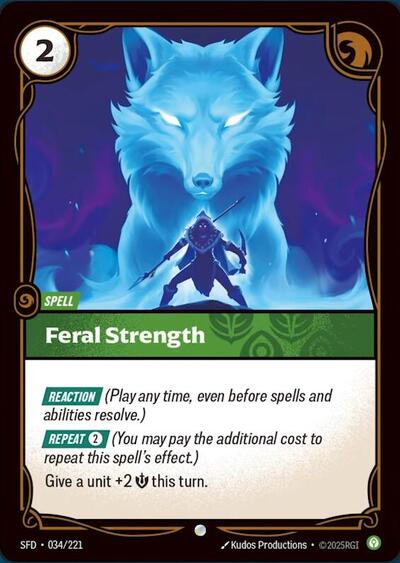 Riftbound Spiritforged - 034/221 Feral Strength Common