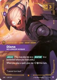 Riftbound- Unleashed - Diana - No Longer Human 149/219 Epic