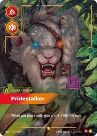 Riftbound- Unleashed - Rengar - Pridestalker (Signature) 227*/219 Showcase