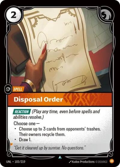 Riftbound - Unleashed - Disposal Order 103/219 Uncommon