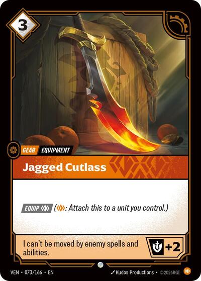 Vendetta - 073/166 Jagged Cutlass Common