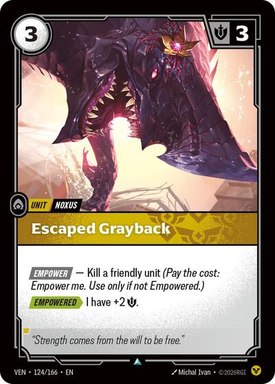 Vendetta - 124/166 Escaped Grayback Uncommon