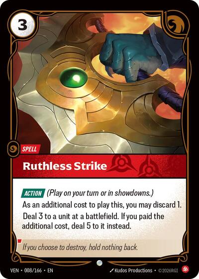 Vendetta - 008/166 Ruthless Strike Common