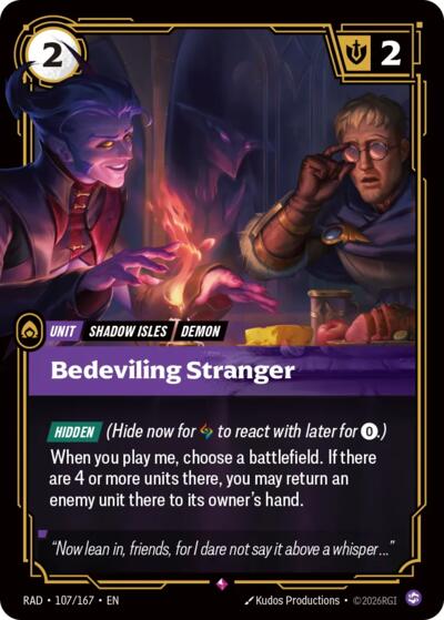 Radiance - 107/167 Bedeviling Stranger Rare