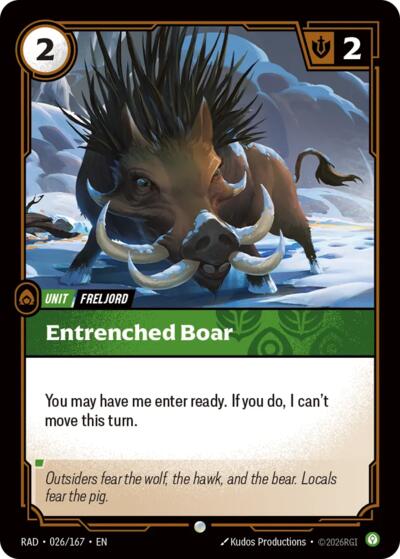 Radiance - 026/167 Entrenched Boar Common