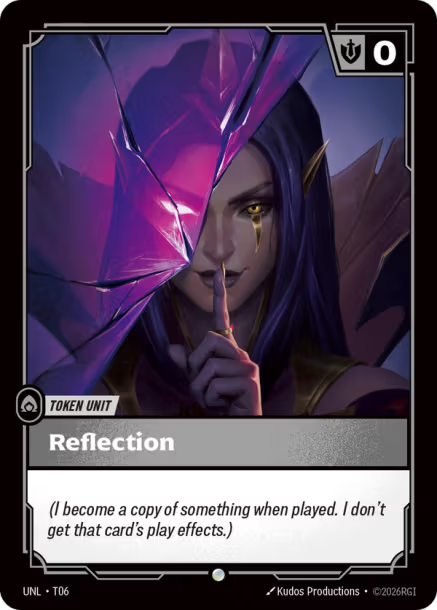 Riftbound - Unleashed - T06 // T04 Reflection // Buff None