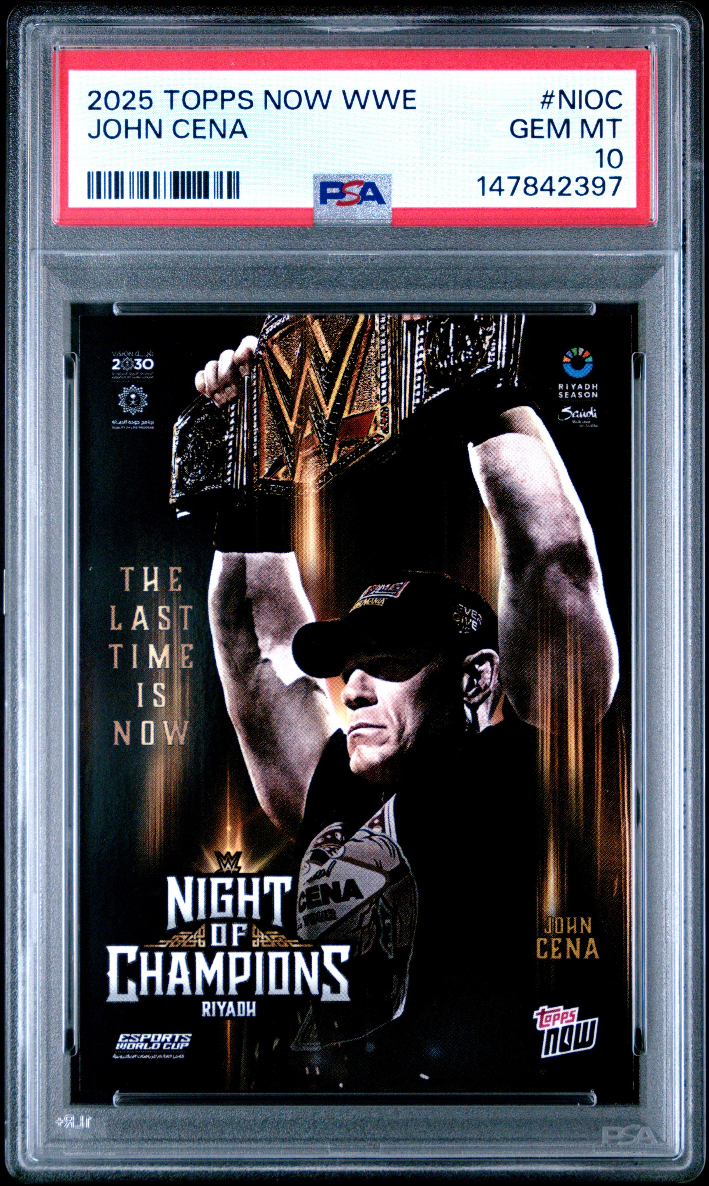 2025 TOPPS NOW WWE #NIOC JOHN CENA PSA 10