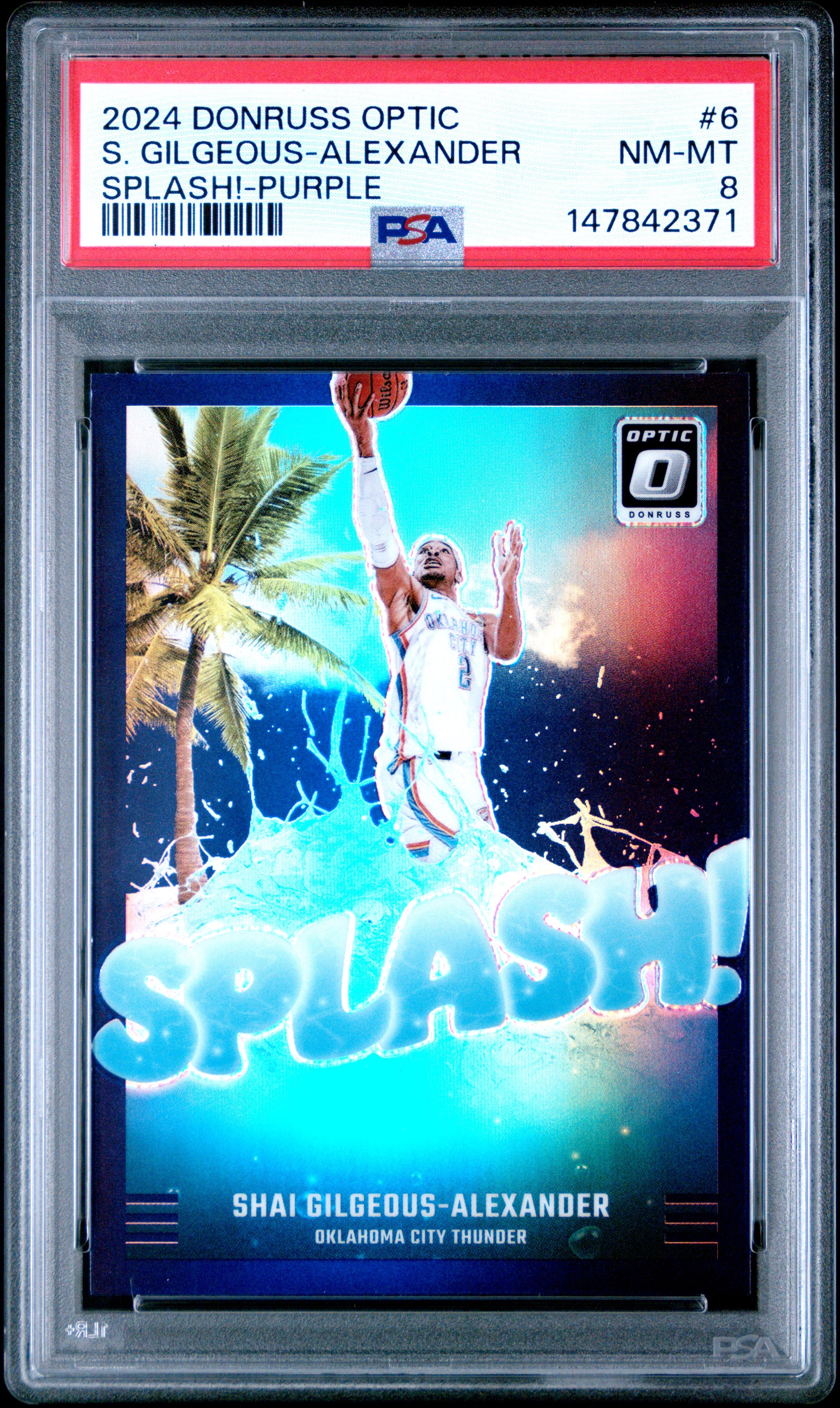 2024 PANINI DONRUSS OPTIC SPLASH! #6 S. GILGEOUS-ALEXANDER SPLASH!-PURPLE  PSA 8