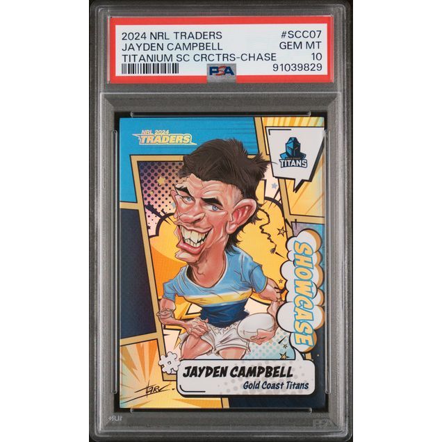 2024 NRL Traders Titanium - Jayden Campbell SCC07 (#'d 55/60) - PSA 10 (GEM MINT)