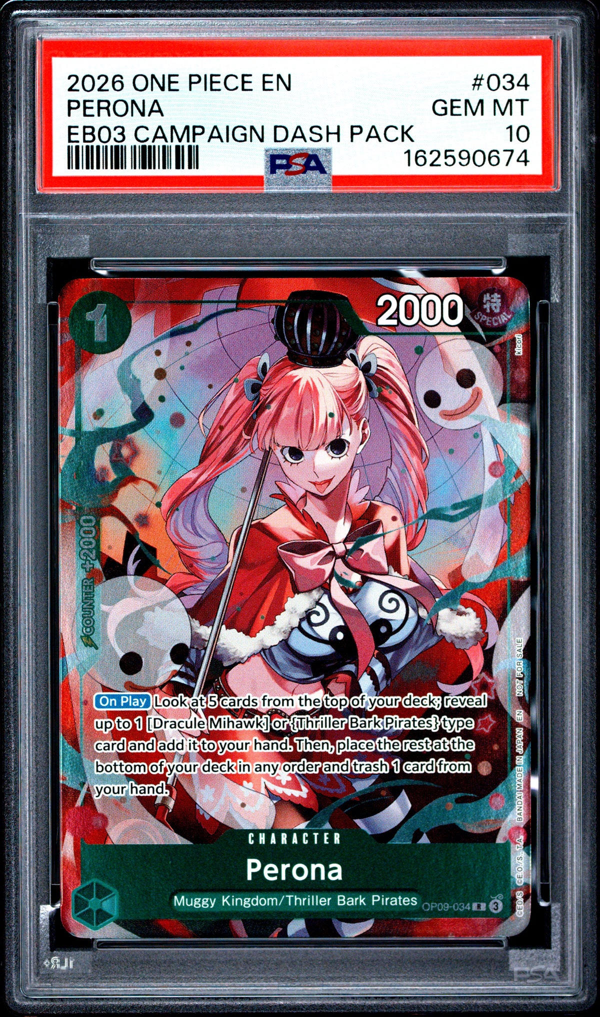 2026 ONE PIECE PERONA 034 ONE PIECE HEROINES CAMPAIGN DASH PACK PSA 10